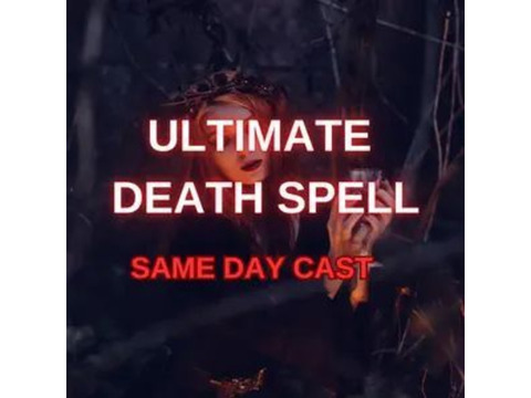 RIGHT AWAY +27603483377 DEATH/REVENGE SPELLS CASTER TO KILL SOMEONE